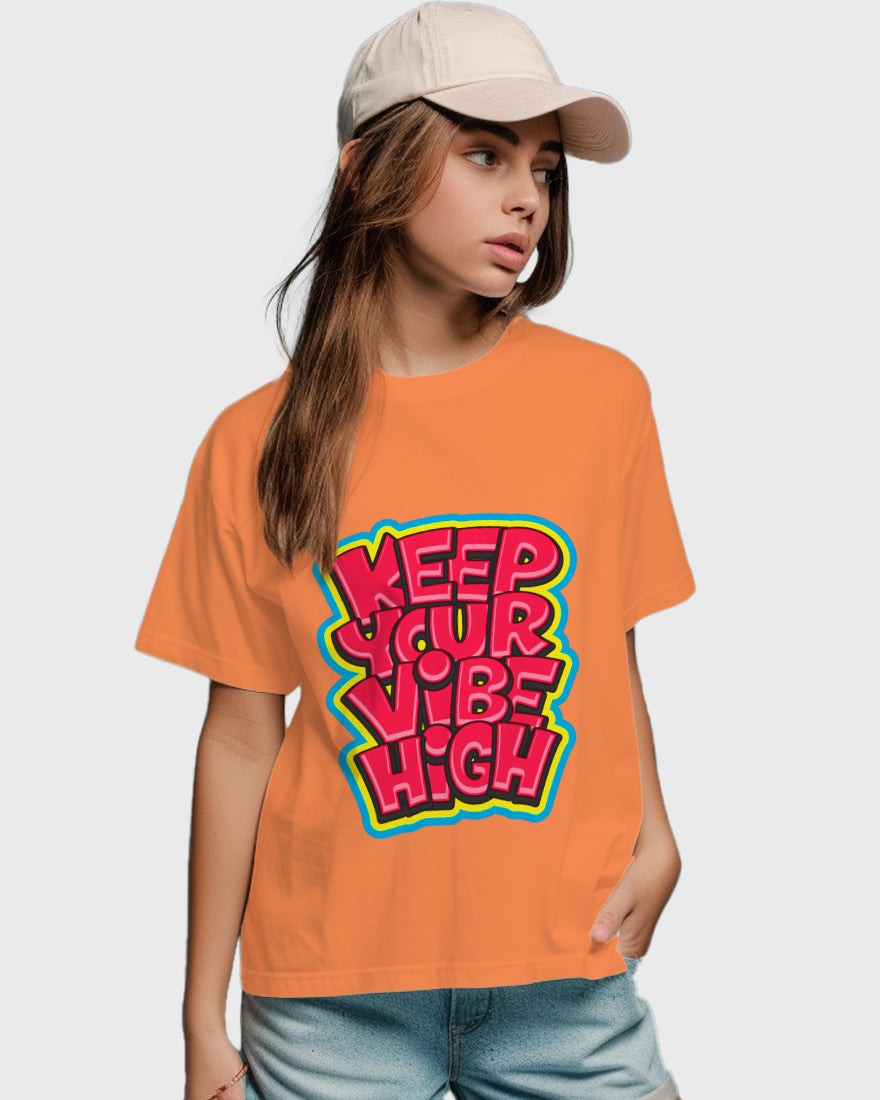 Womens Relaxed Fit TShirt Funky Keep Your Vibe High