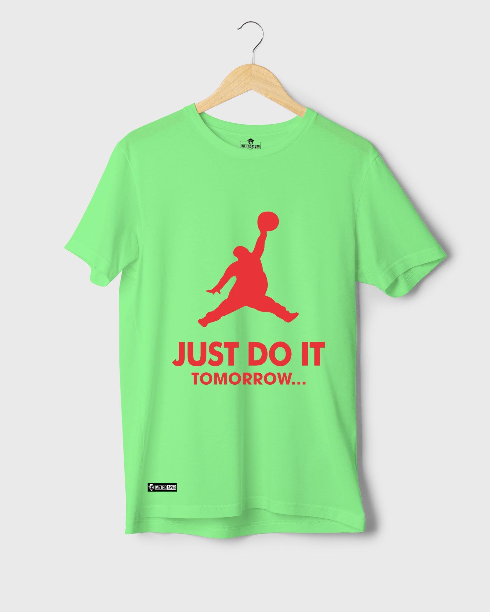 Mens T-Shirt Funky Logo Spoofs Just Do It Tomorrow - Metro Apes