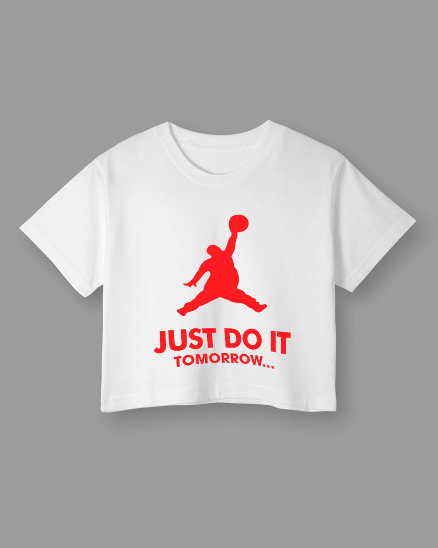 Womens Cropped TShirt Funky Just Do It