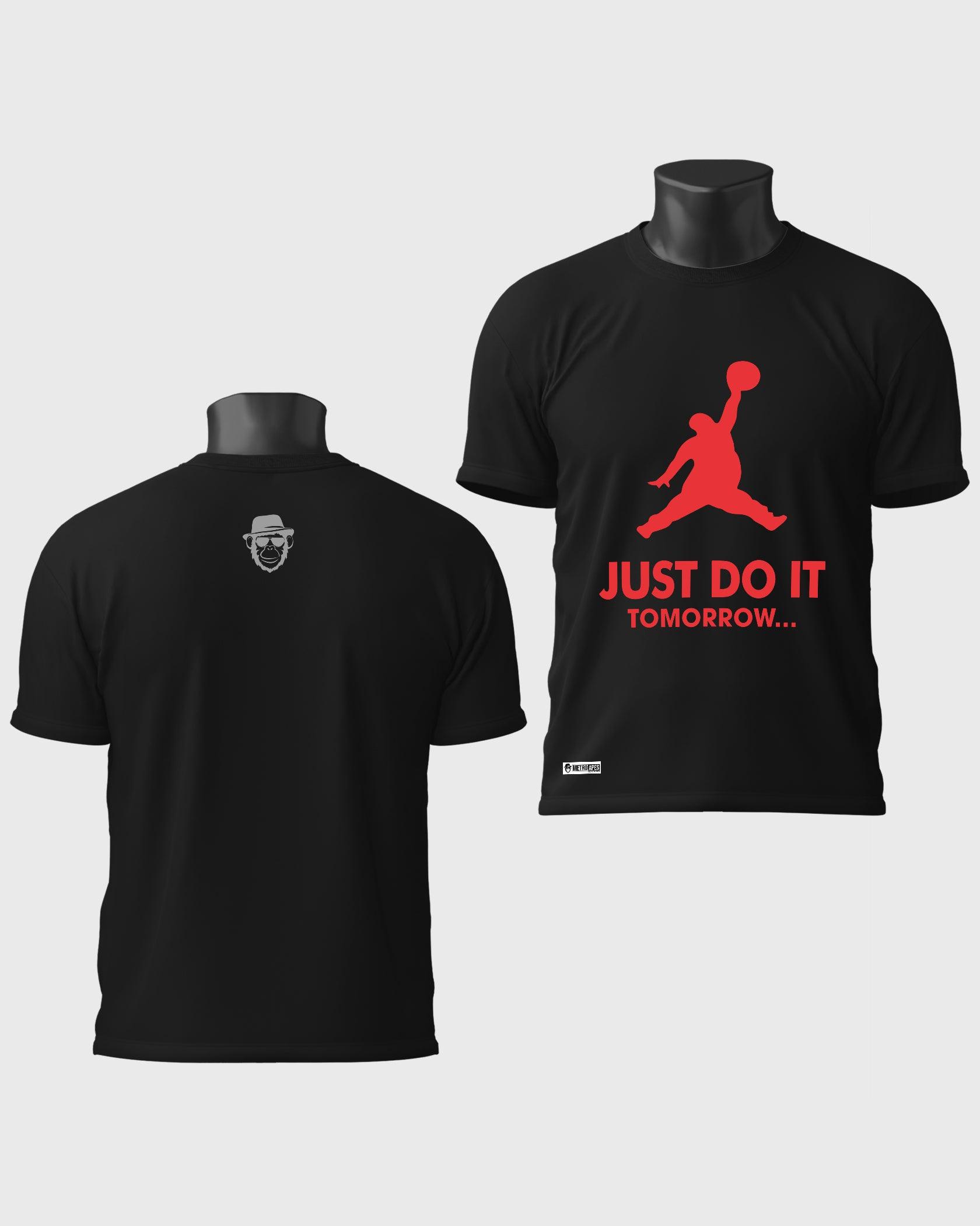 Mens T-Shirt Funky Logo Spoofs Just Do It Tomorrow - Metro Apes