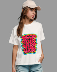 Womens Relaxed Fit TShirt Funky Keep Your Vibe High