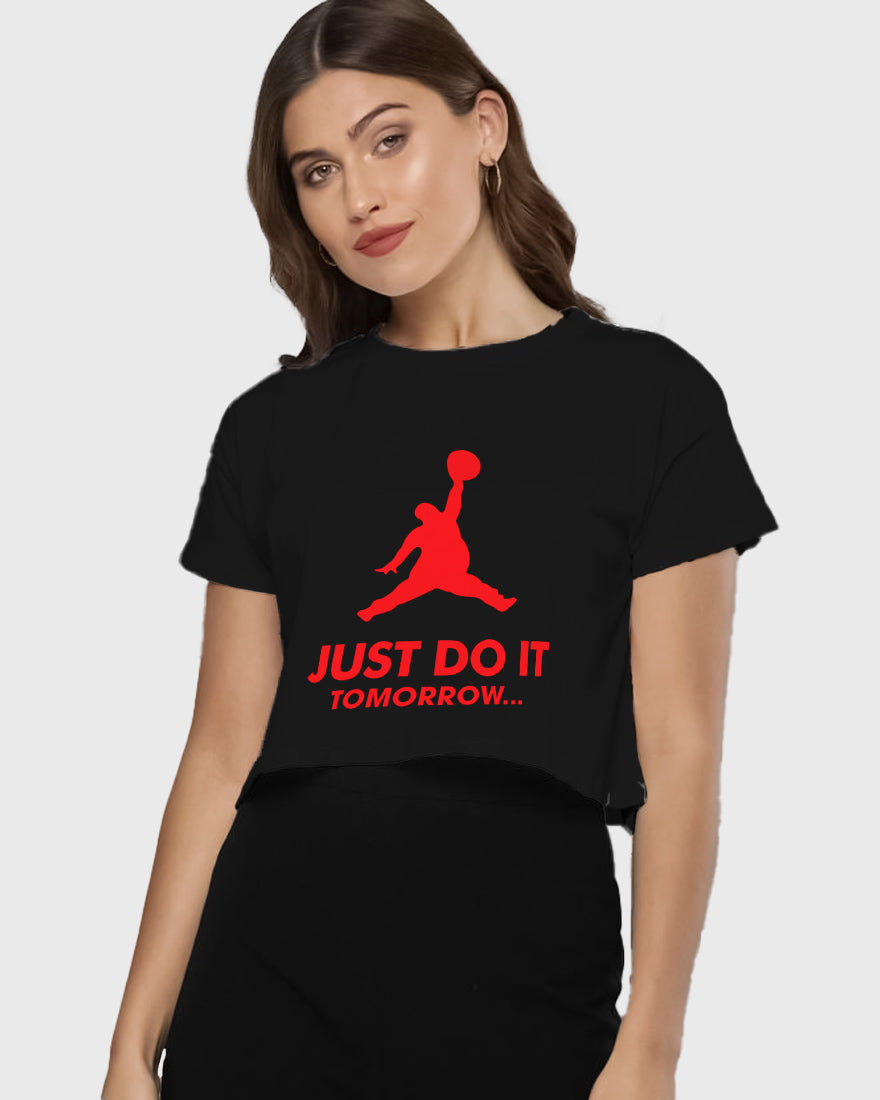 Womens Cropped TShirt Funky Just Do It