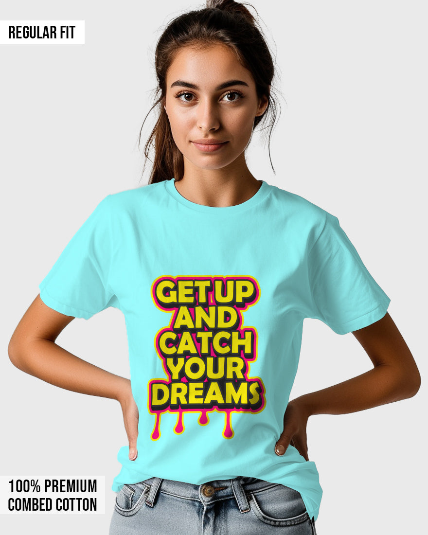 Womens Relaxed Fit TShirt Funky Getup And Catch