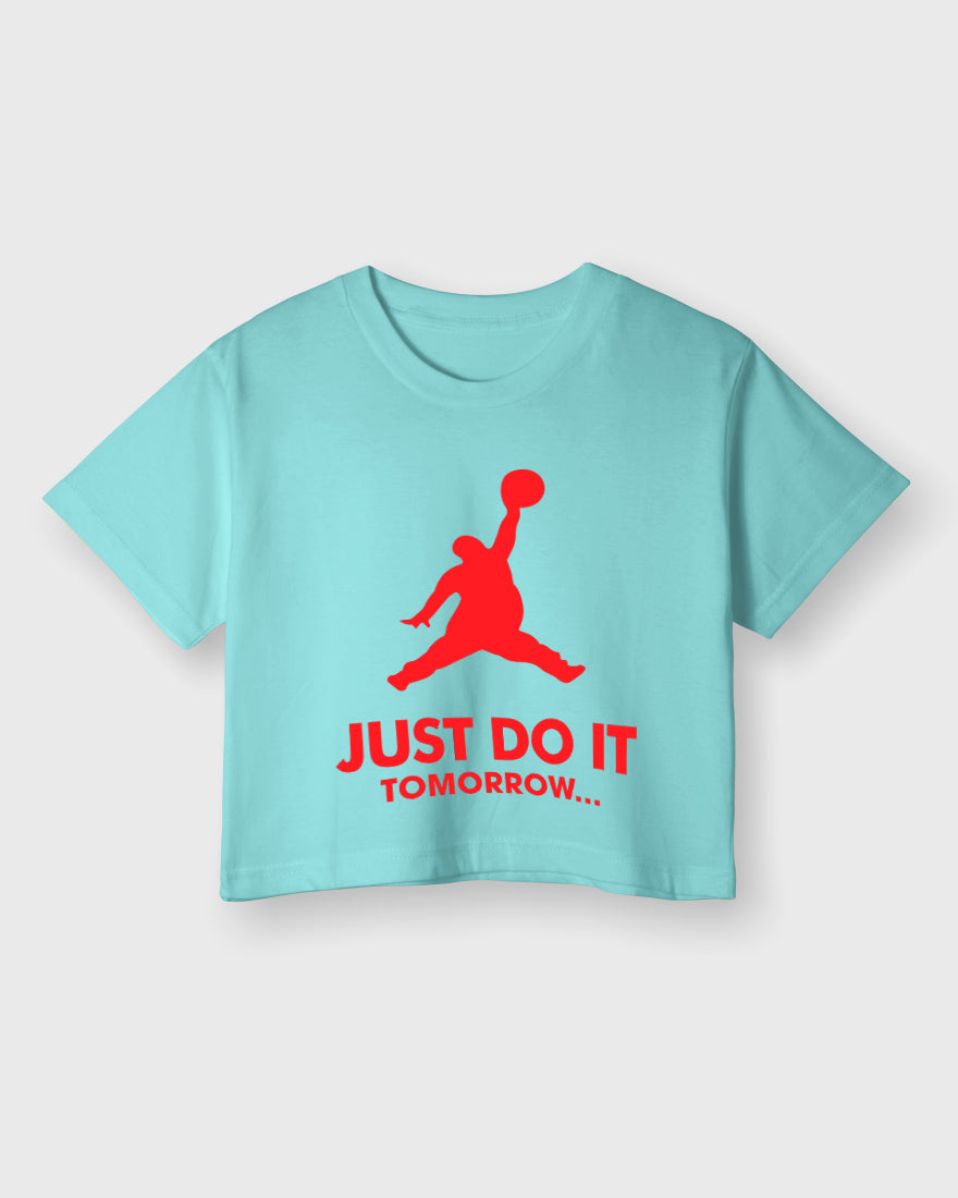 Womens Cropped TShirt Funky Just Do It