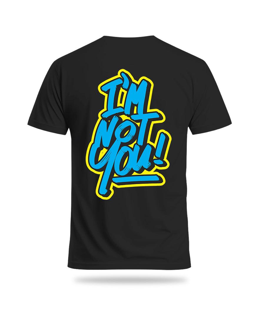 Mens Tshirt Funky Im Not You - Metro Apes