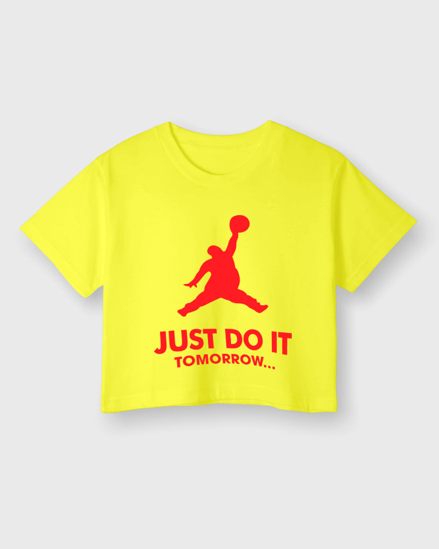 Womens Cropped TShirt Funky Just Do It