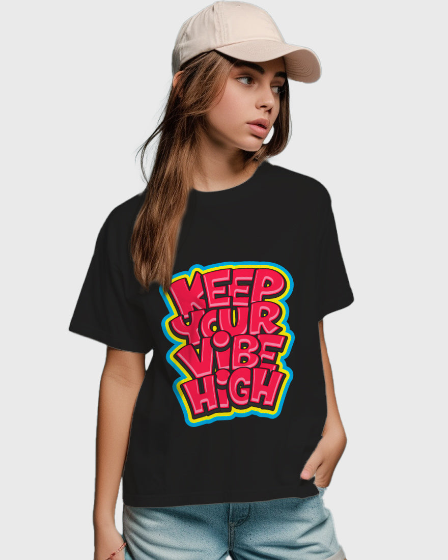 Womens Relaxed Fit TShirt Funky Keep Your Vibe High