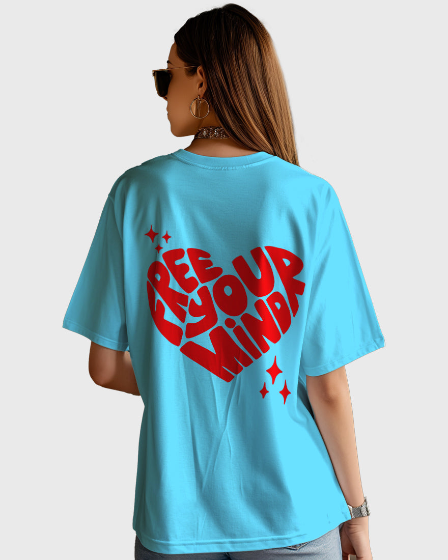 Womens Oversized TShirt Funky Free Your Mind