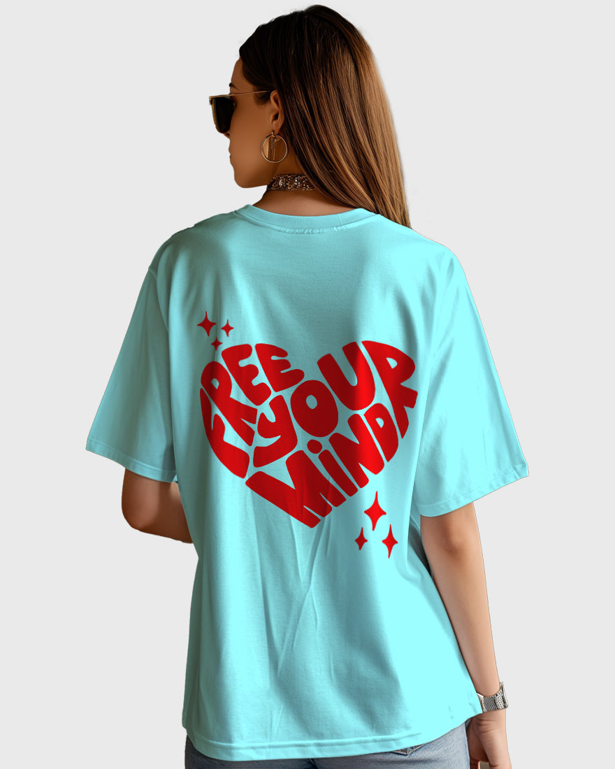 Womens Oversized TShirt Funky Free Your Mind