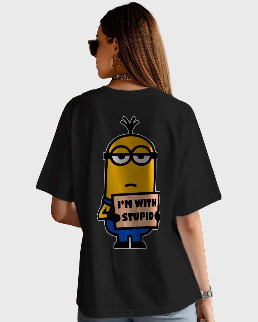 Womens Oversized TShirt Cartoon Minion Im Stupid