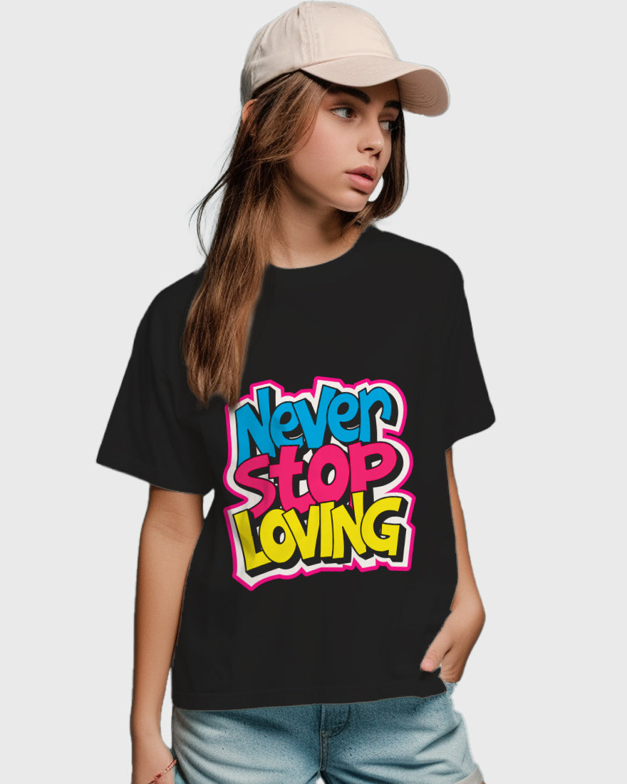 Womens Relaxed Fit TShirt Funky Never Stop Loving