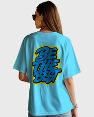 Womens Oversized TShirt Funky Be The Best