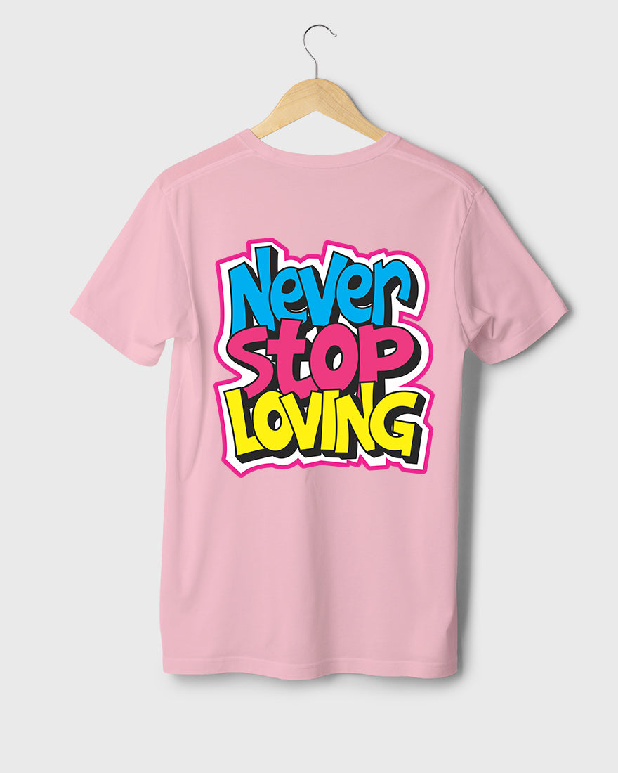 Mens Regular Tshirt Funky Never Stop Loving