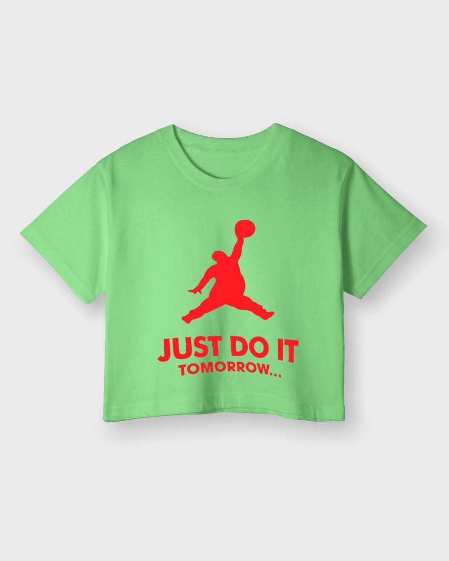 Womens Cropped TShirt Funky Just Do It