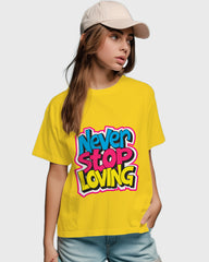 Womens Relaxed Fit TShirt Funky Never Stop Loving